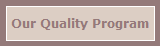 Our Quality Program